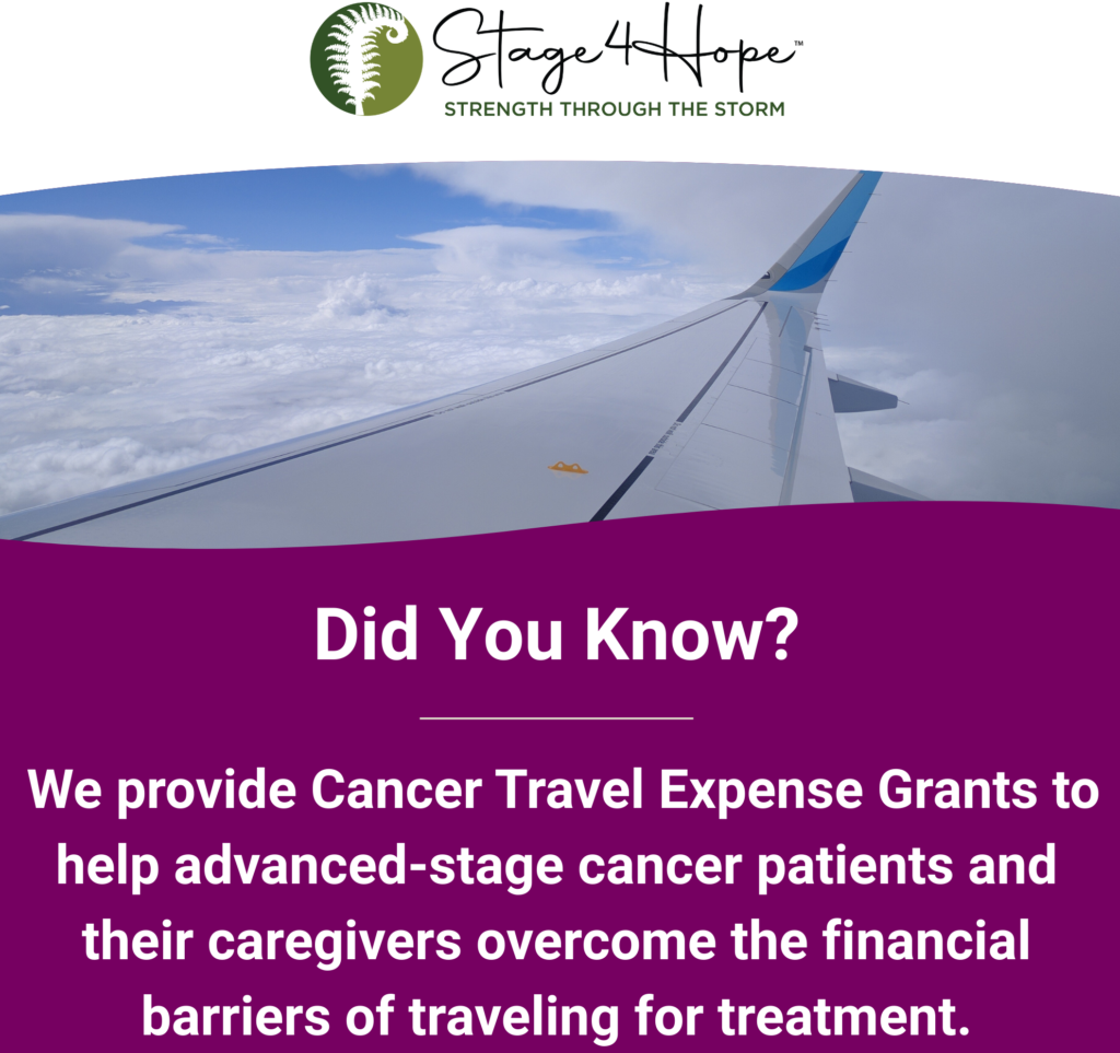 Cancer Travel Expense Grants for Stage 3 & 4 Patients